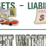 How Do I Fill Out My Net Worth Statement? – Part V – The Final Chapter